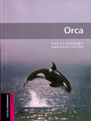 Oxford Bookworms Starter (Story Book) Orca +CD