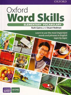 Oxford Word Skills (Elementary Vocabulary) (2nd Edition ) (قطع وزیری)