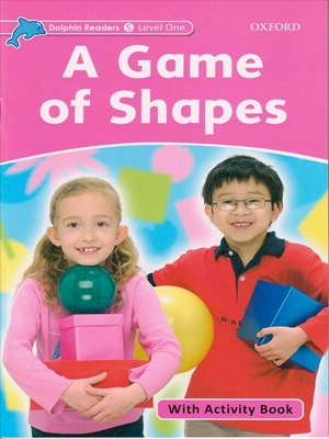 Dolphin Readers Level Starter (A Game of Shapes) +QR code